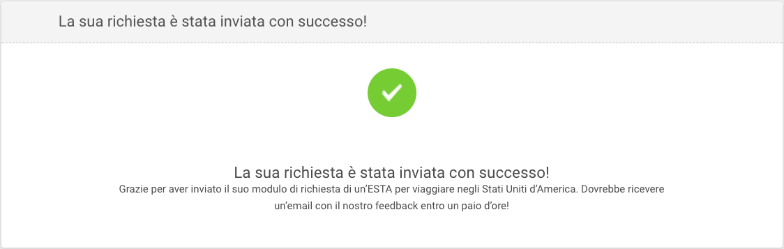 Messaggio di conferma dell’avvenuta richiesta dell’ESTA